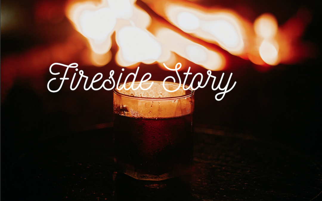Fireside Story